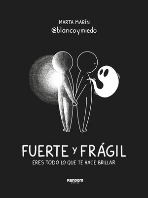 cover image of Fuerte y frágil